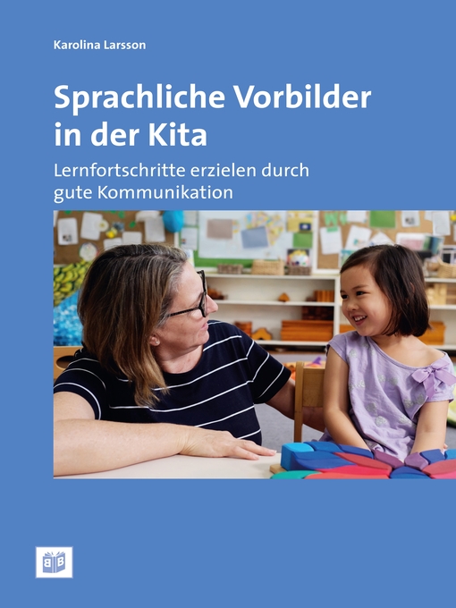 Title details for Sprachliche Vorbilder in der Kita by Karolina Larsson - Wait list